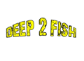 Εικόνα για την κατηγορία DEEP 2 FISH